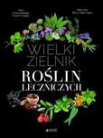Wielki zielnik roślin leczniczych. Jedność