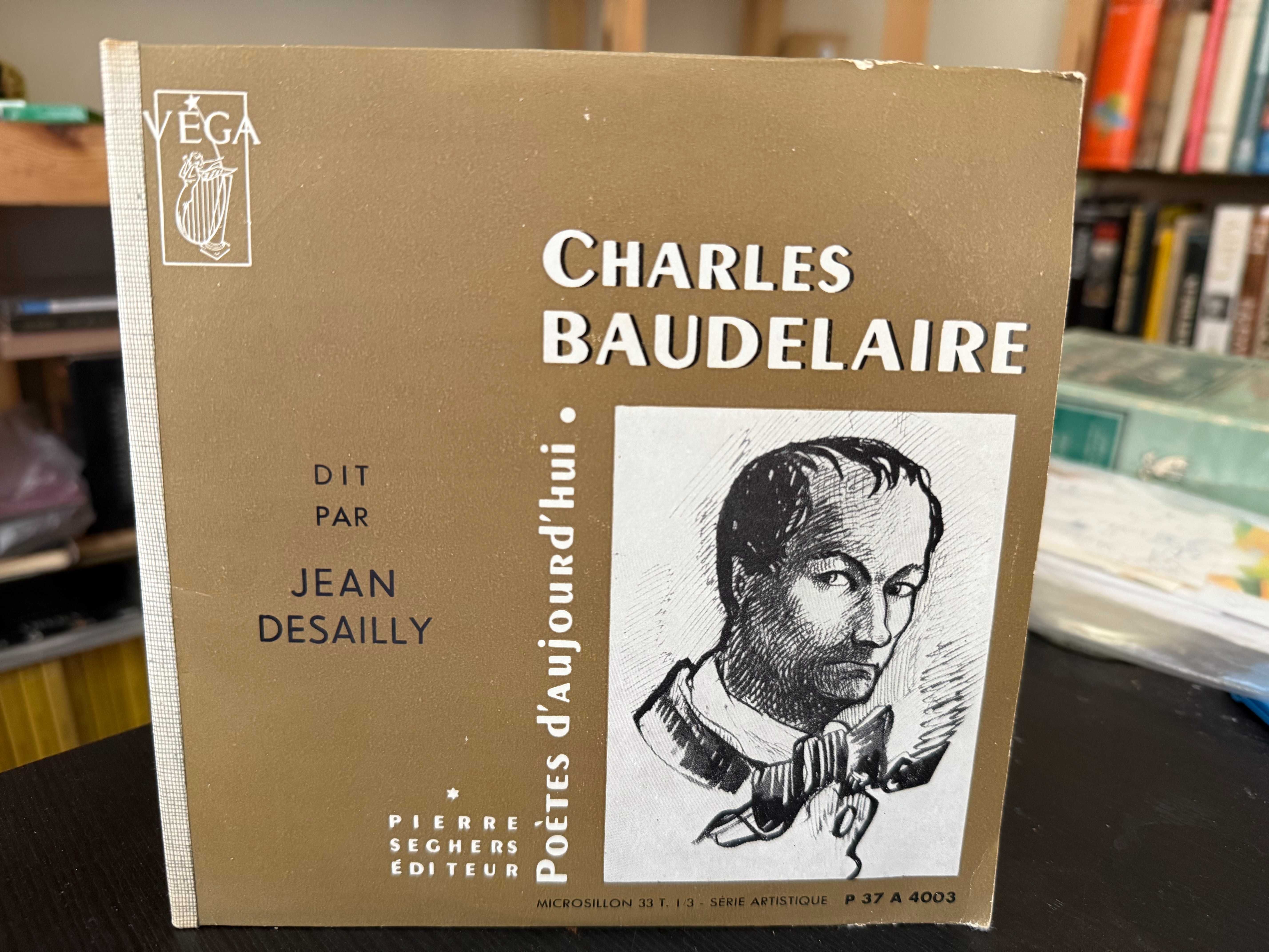 Charles Baudelaire dit par Jean Desailly – Poètes D'Aujourd'hui