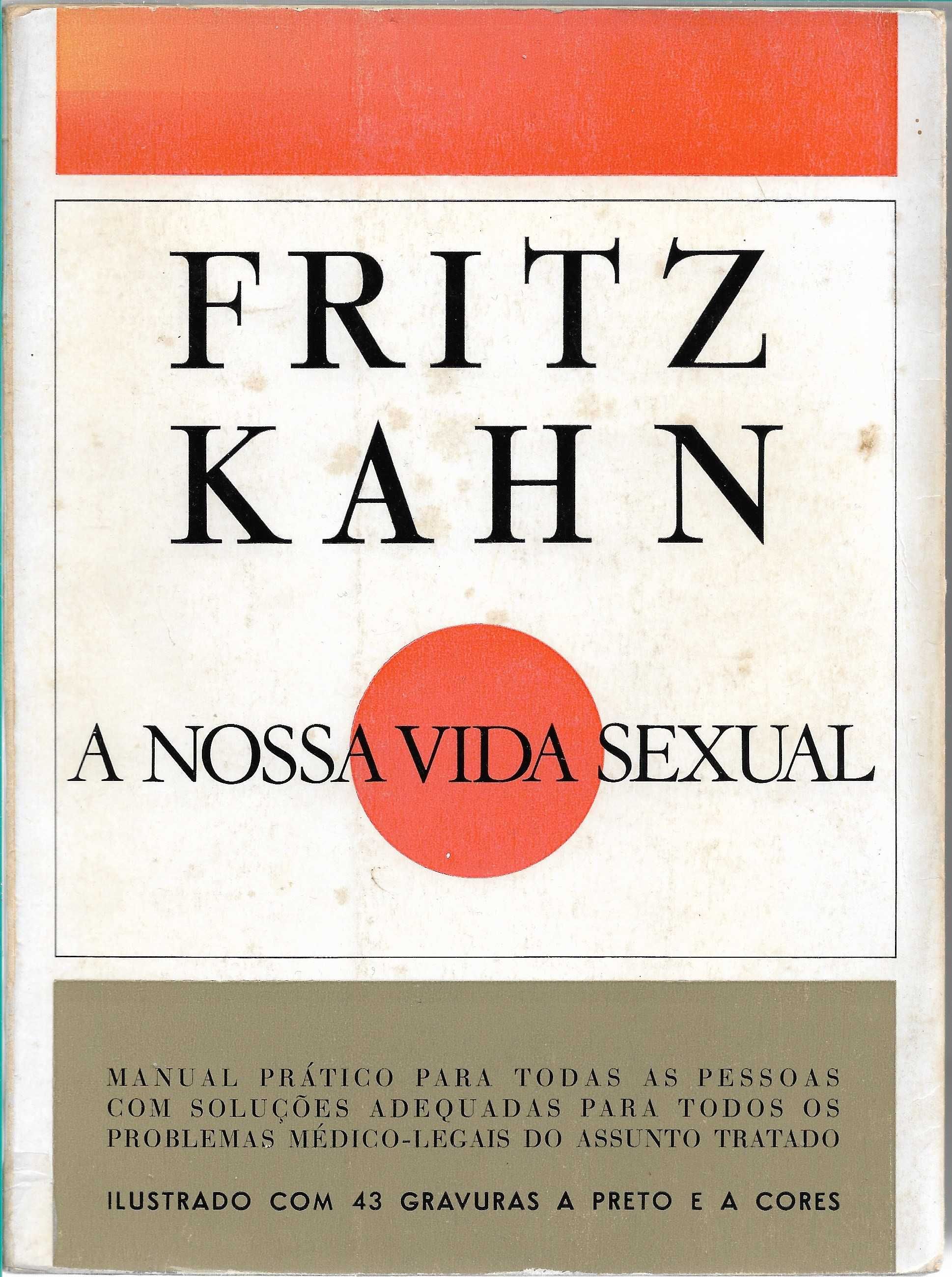 Livro A nossa vida sexual -  Fritz Kahn, 1968, 322 páginas
