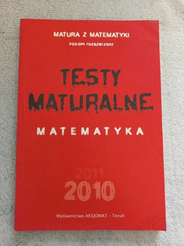 Testy maturalne 2010 - matematyka - poziom rozszerzony