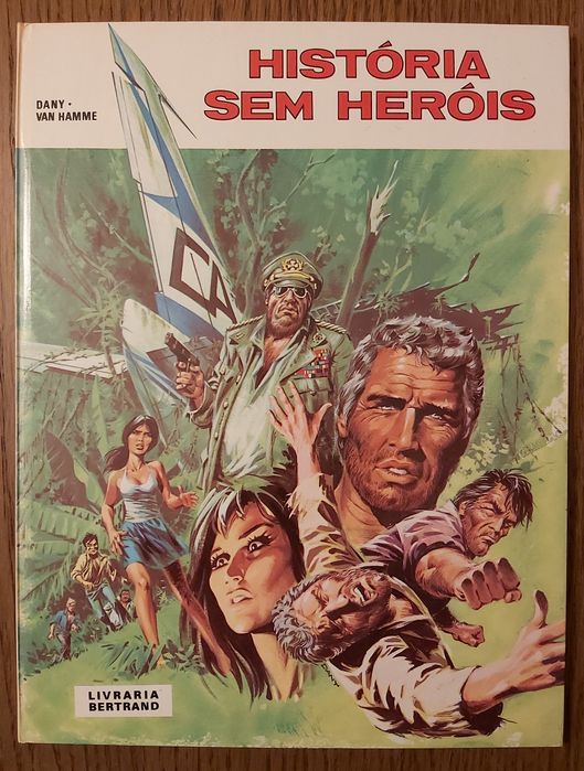História sem Heróis, livro de Banda desenhada, por Dany e Van Hamme,