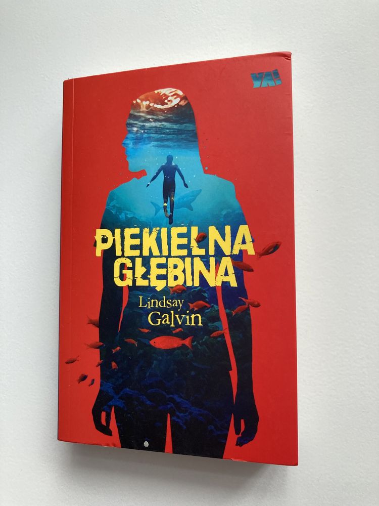 „Piekielna głębina”- Lindsay Galvin