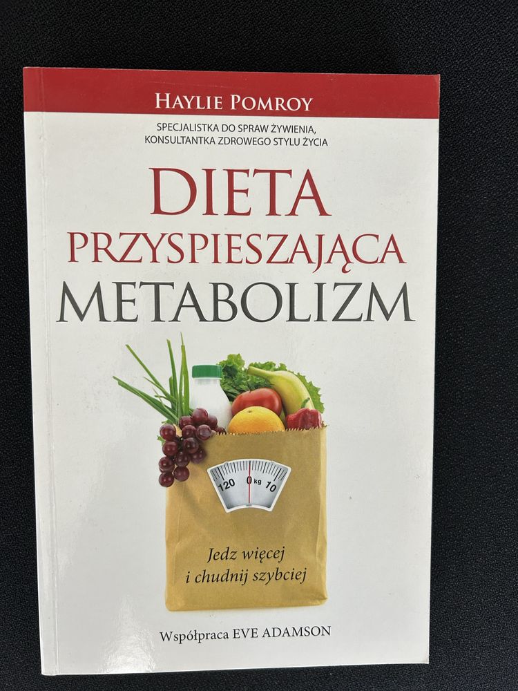 Dieta przyspieszająca metabolizm Haylie Pomroy