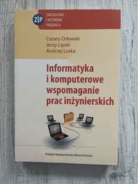 Informatyka i komputerowe wspomaganie prac inżynierskich