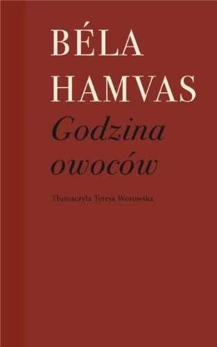 Godzina owoców - Bela Hamvas