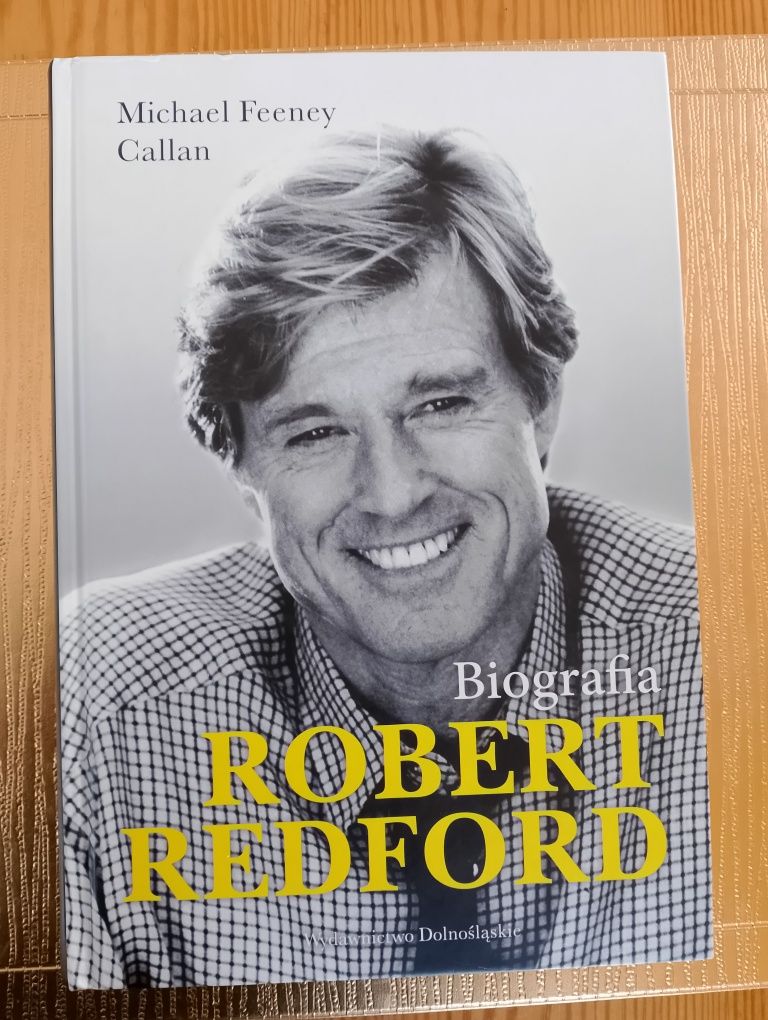 Robert Redford biografia - Michael Feeney Callan