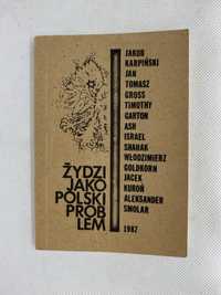 Żydzi jako polski problem 1987