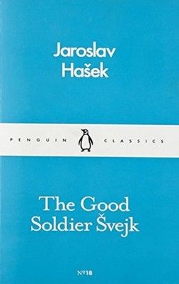 "The Good Soldier Švejk", Jaroslav Hašek