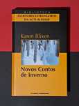 Karen Blixen - Novos Contos de Inverno