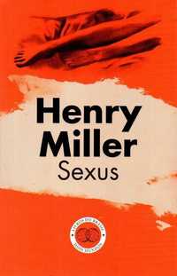 Livro - Sexus - Henry Miller