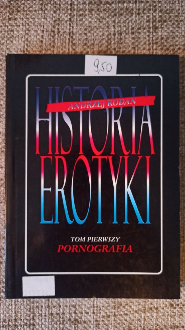 Andrzej Rodan - Historia erotyki pornografia