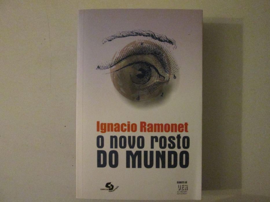 O novo rosto do mundo- Ignacio Ramonet