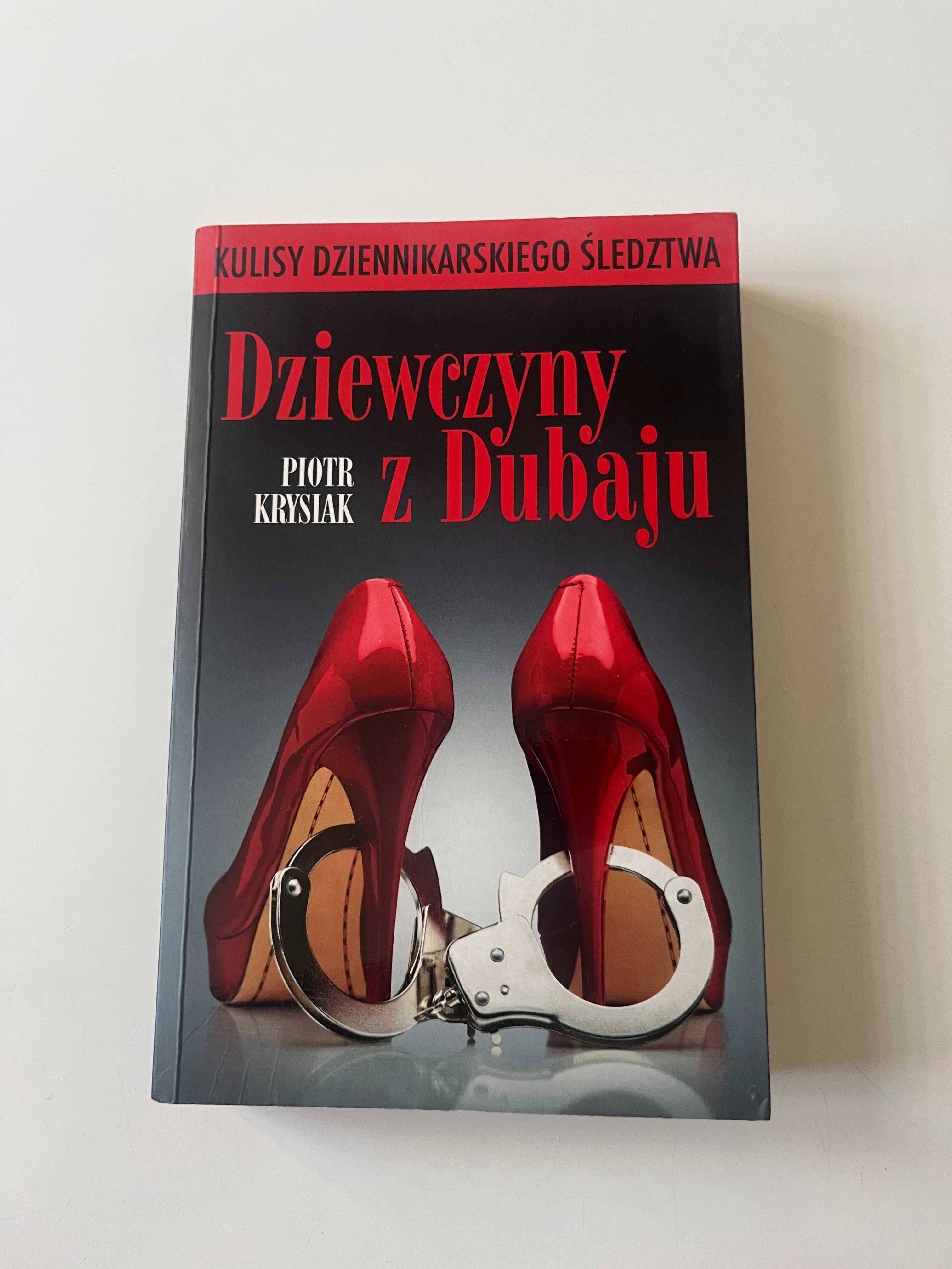 Dziewczyny z Dubaju - Piotr Krysiak