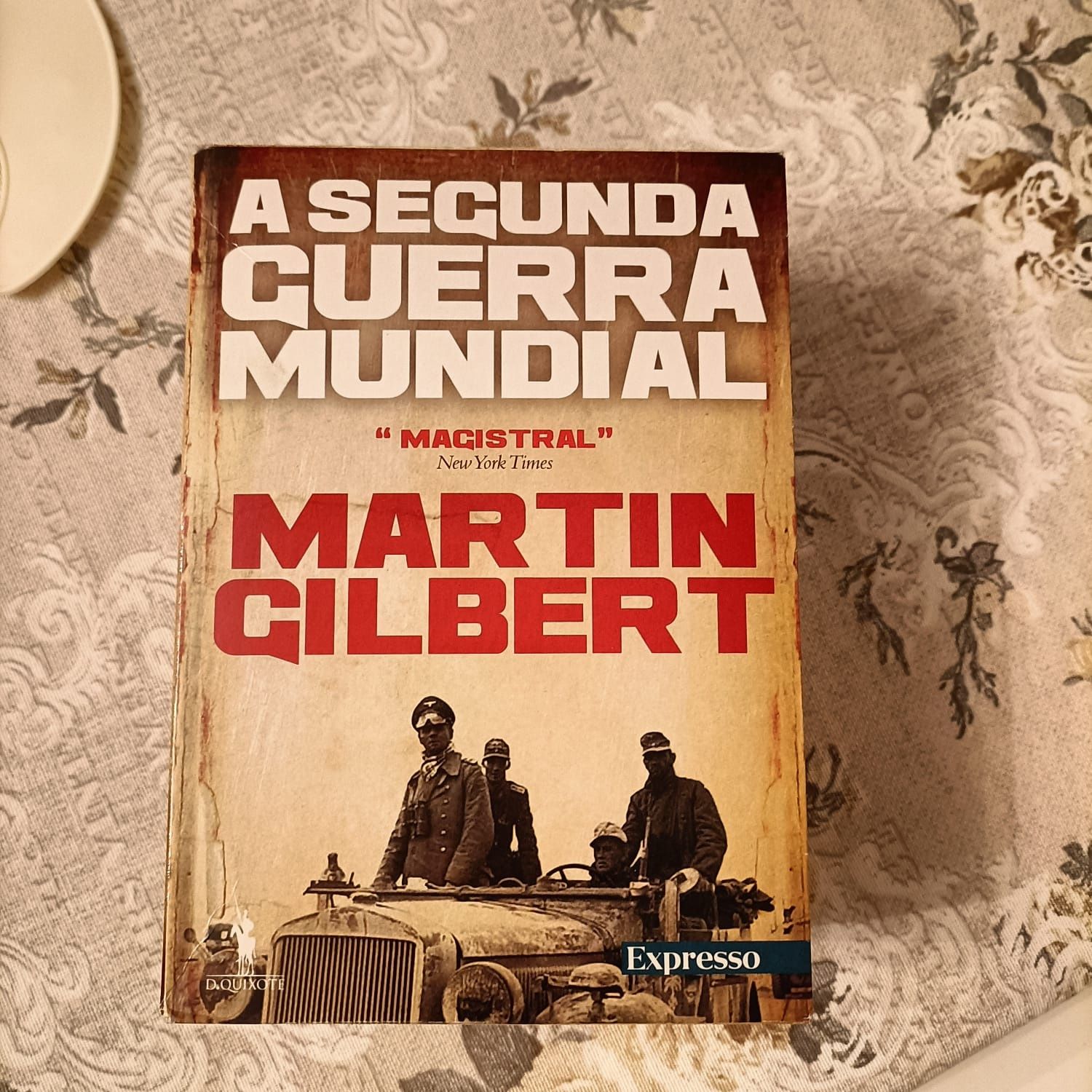Coleção Completa A Segunda Guerra Mundial de Martin Gilbert