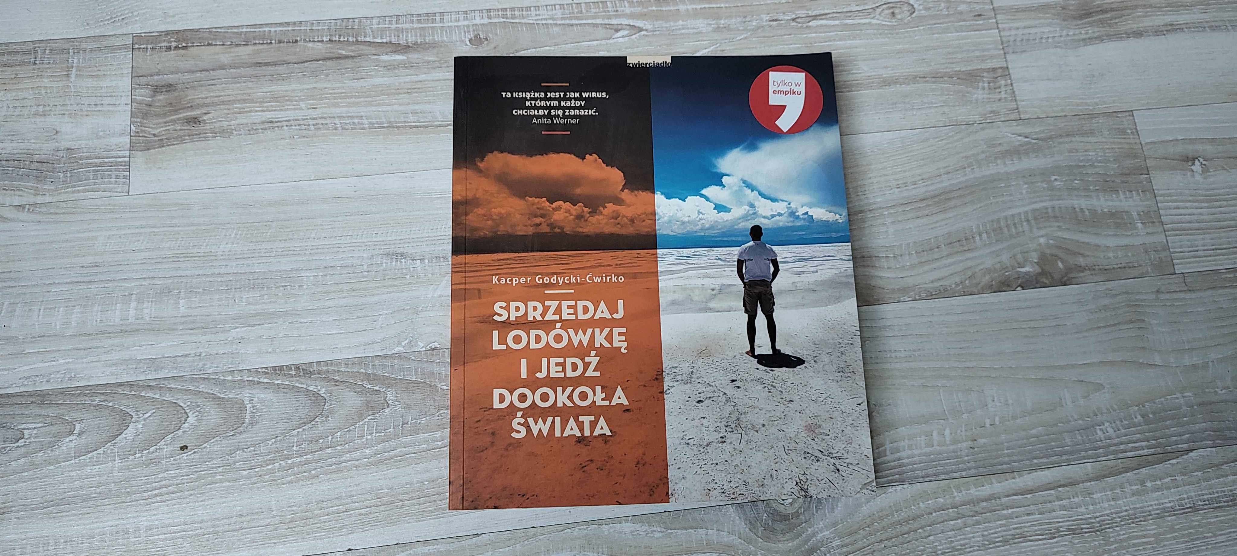 Sprzedaj lodówkę i jedź dookoła świata Kacper Godycki-Ćwirko
