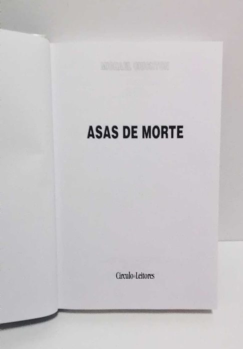 Asas de Morte, de Michael Crichton