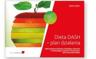 Dieta DASH - plan działania - Marla Heller