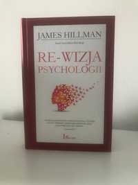 Re-wizja psychologii. James Hillman