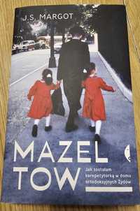 J.S Margot " Mazel tow"