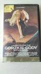 Gorzkie gody, VHS