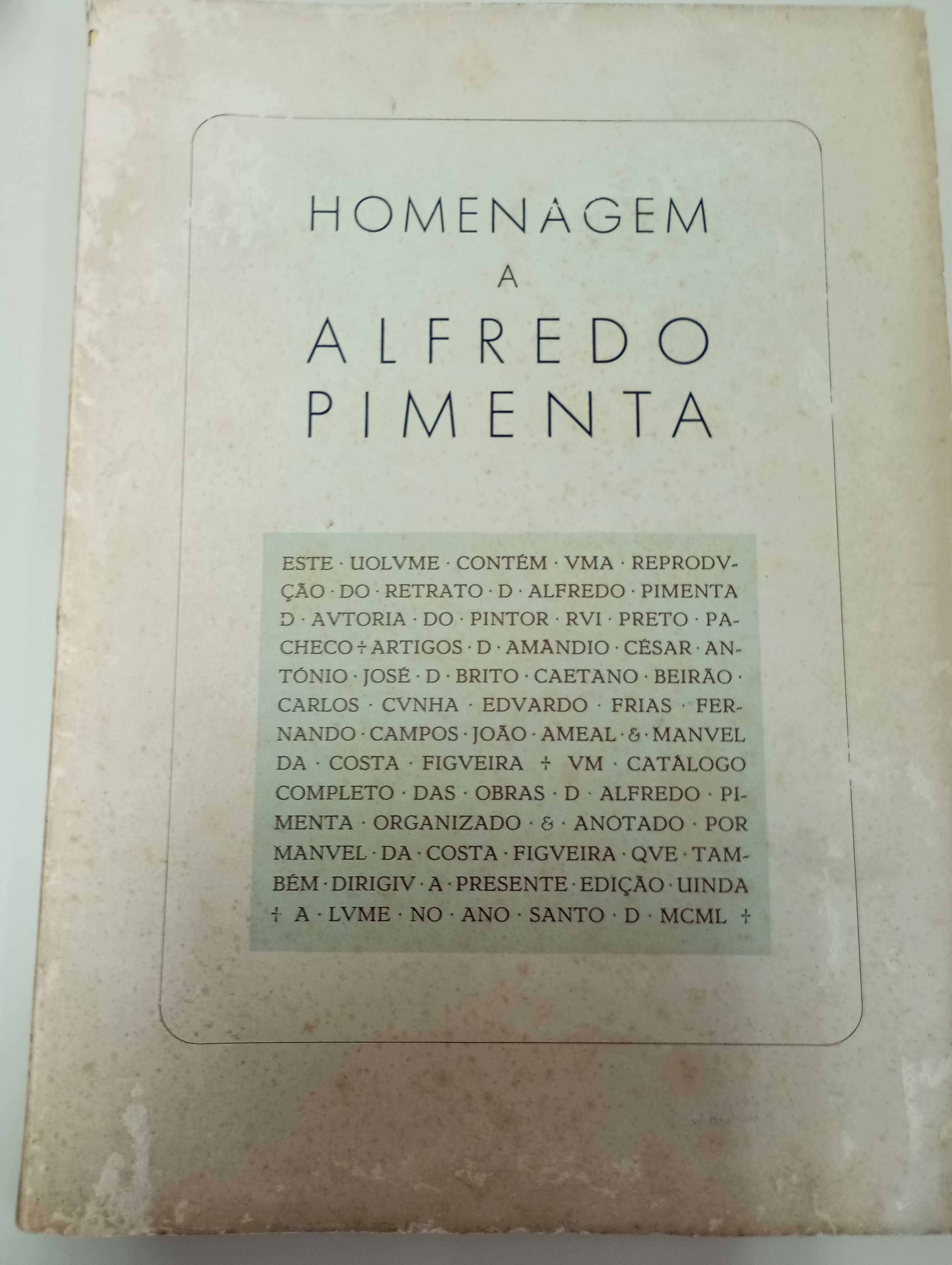 "Homenagem a Alfredo Pimenta", pensador monárquico.