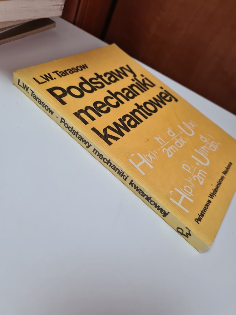 Podstawy mechaniki kwantowej - L. W. Tarasow .