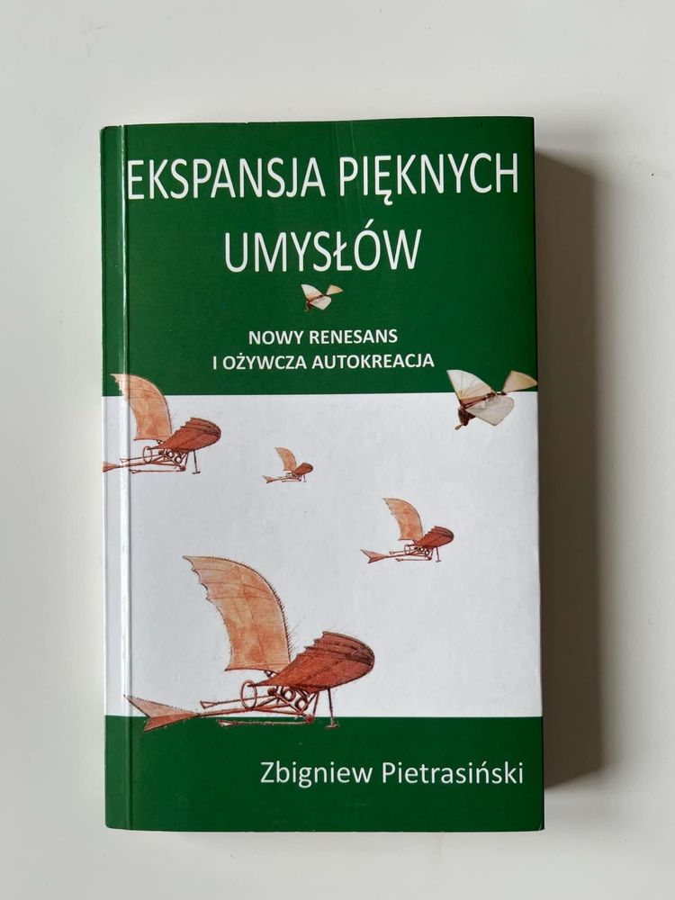 Ekspansja pięknych umysłów Zbigniew Pietrasiński