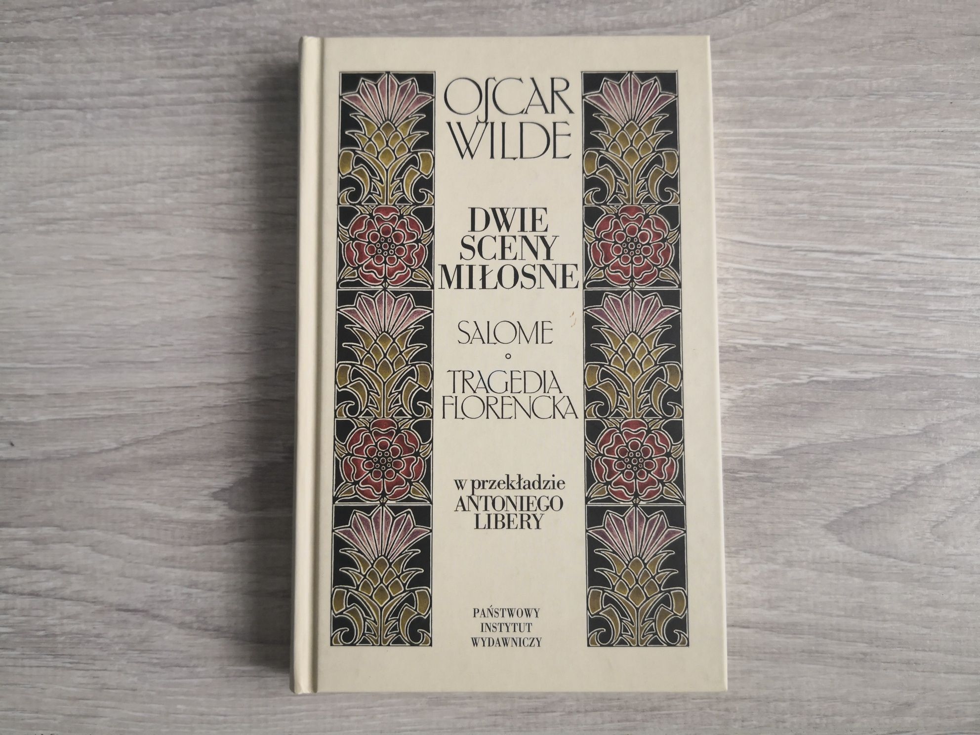 Oscar Wilde : Dwie sceny miłosne : Salome / Tragedia Florencka PIW