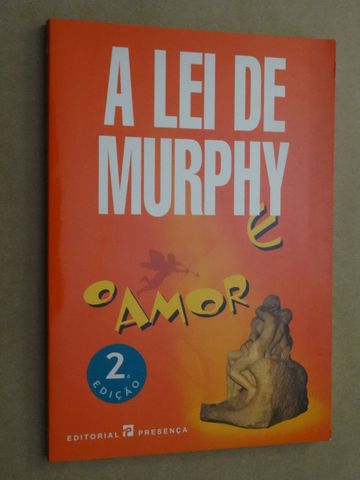 A Lei de Murphy e o Amor de Luigi Spagnol