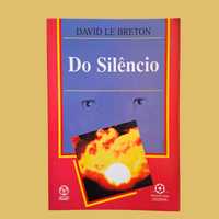 Do Silêncio - David Le Breton