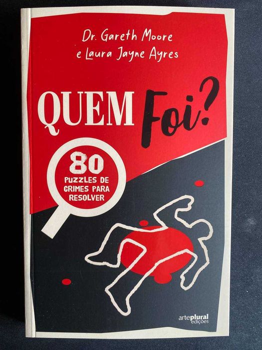 Quem Foi? - 80 puzzles de crimes para resolver