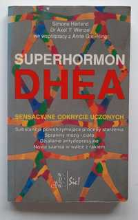 Superhormon DHEA Simone Harland książka