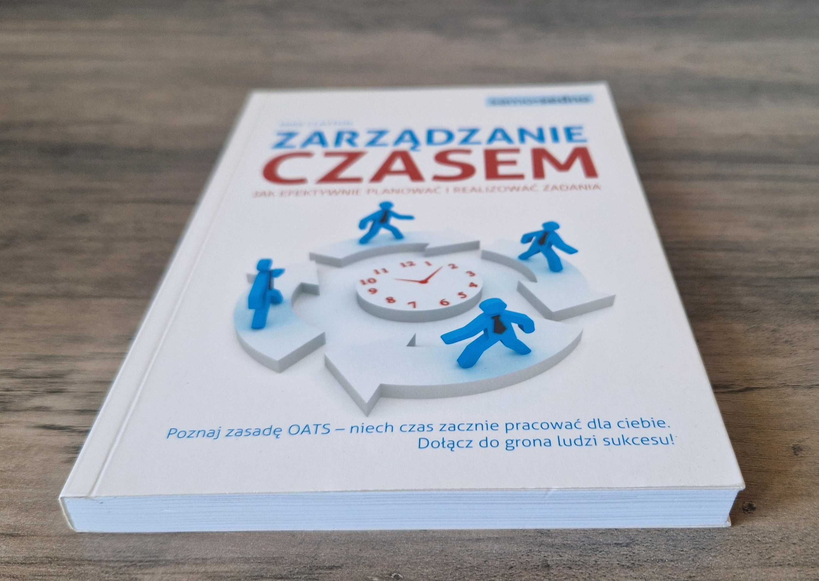 Zarządzanie czasem Jak efektywnie planować  Mike Clayton stan bdb