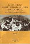 7684
	
IV Colóquio sobre História de Leiria e da sua Região