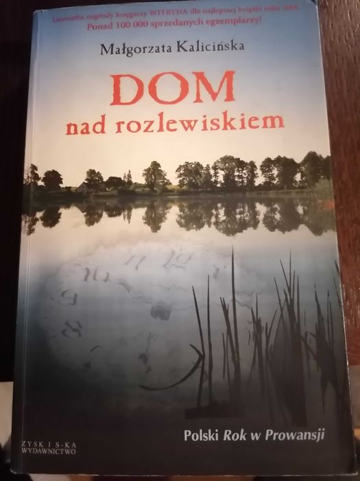 Książka "Dom nad rozlewiskiem" M. Kalicinska