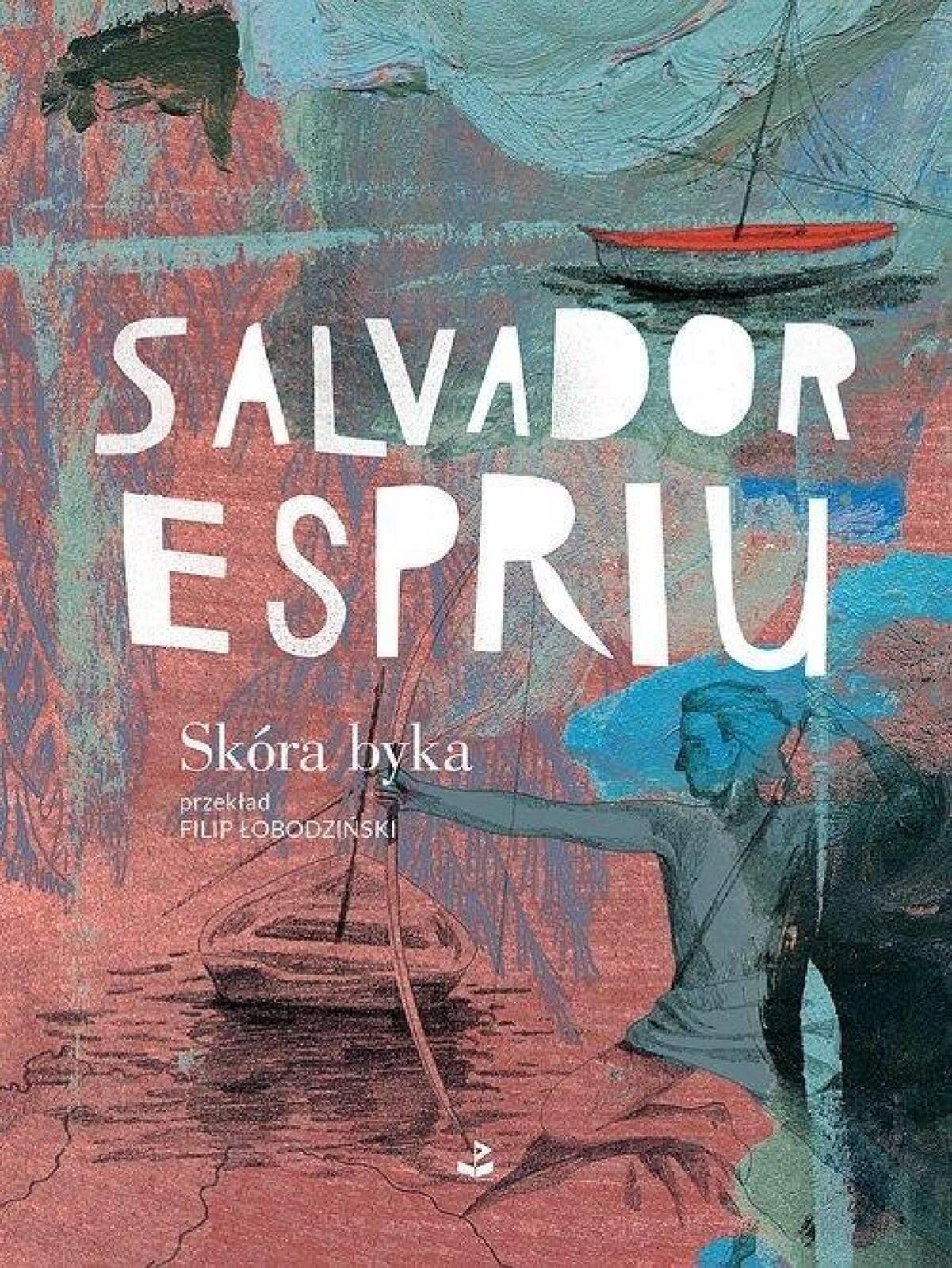Skóra byka i inne wiersze Biuro Literackie Salvador Espriu Rok wydania