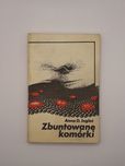 Książka Zbuntowane komórki Anna Inglot