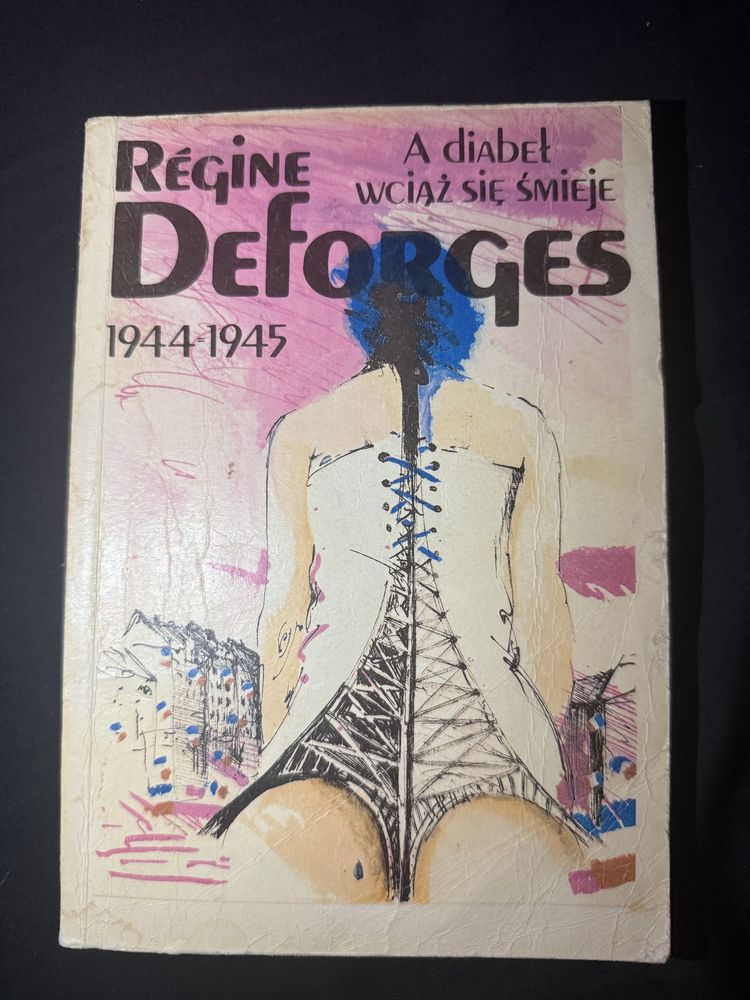 A diabeł wciąż się śmieje - Regine Deforges