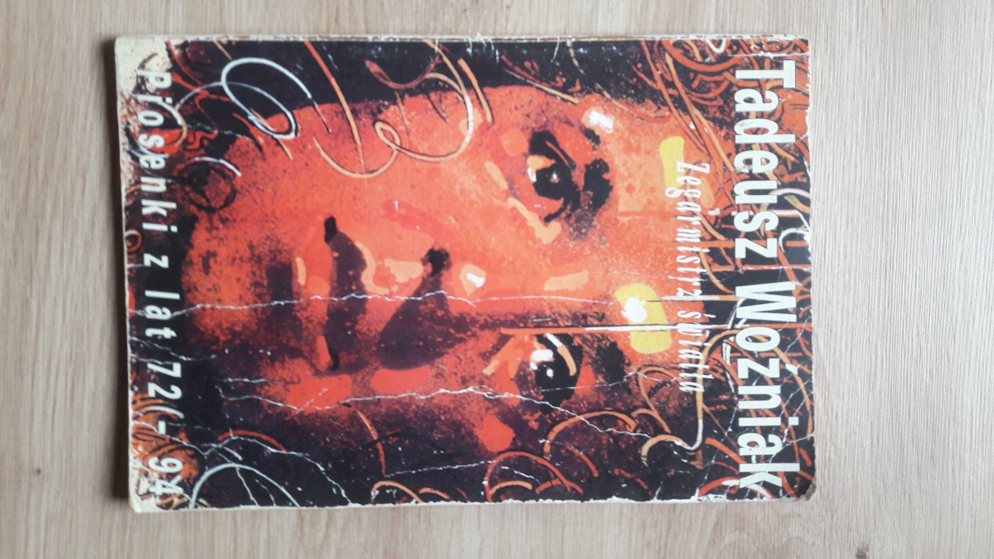 Zegarmistrz Światła piosenki z lat 72-94  autor Tadeusz Woźniak