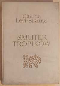 Smutek Tropików, Claude Leci-Strauss, 1964