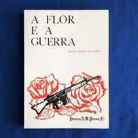 Manuel Barão da Cunha A FLOR E A GUERRA (1974)