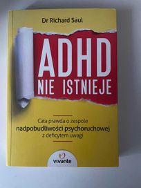 ADHD nie istnieje Richard Saul