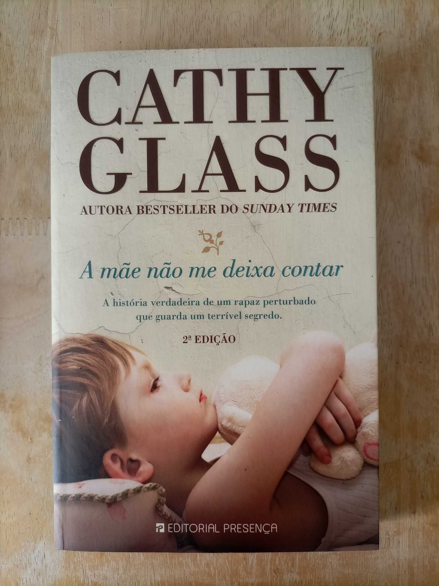 A Mãe Não Me Deixa Contar - Cathy Glass