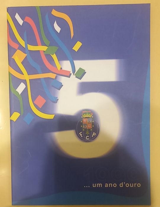 Livro FC Porto,"Um Ano D'Ouro"