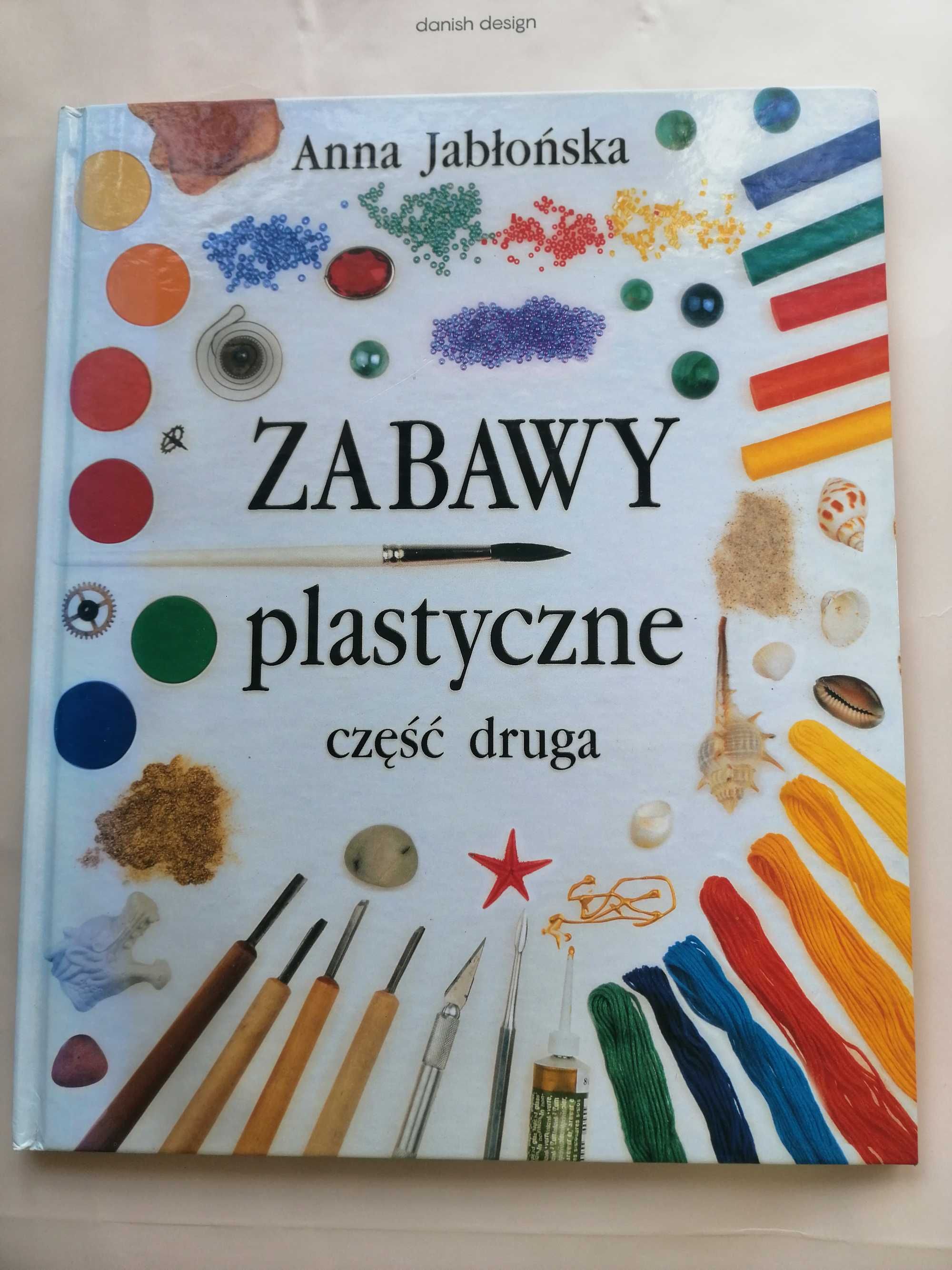 Zabawy plastyczne - A. Jabłońska