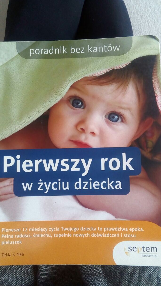 Poradnik bez kantów. Pierwszy rok w życiu dziecka. Septem