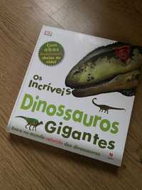 Os incríveis Dinossauros Gigantes