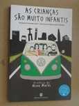 As Crianças São Muito Infantis de Fernando Caeiro - 1ª Edição