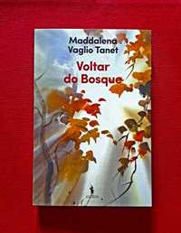 Voltar do Bosque - Maddalena Vaglio Tanet