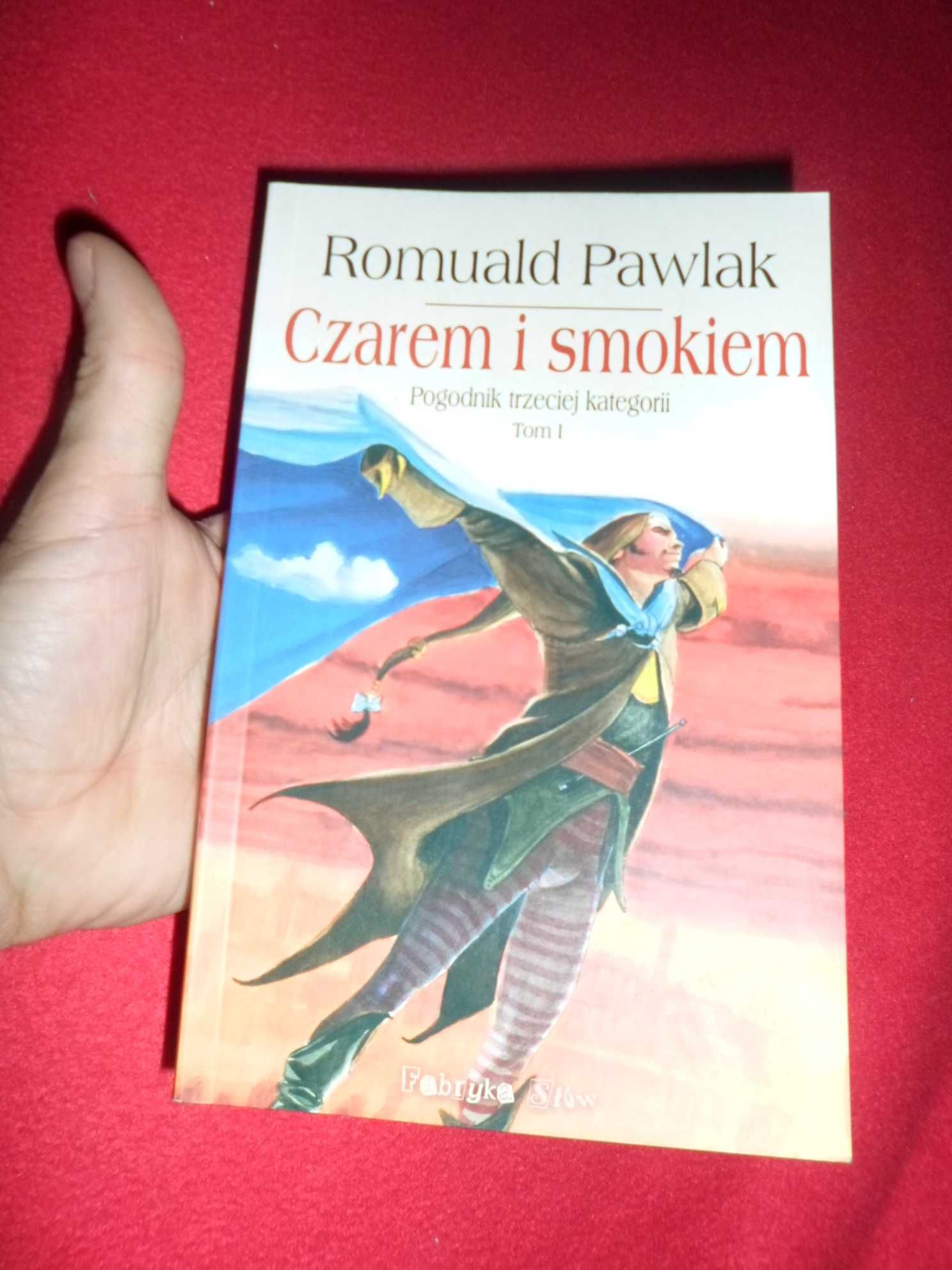 Romuald Pawlak - Czarem i smokiem Pogodnik trzeciej kategorii Tom I